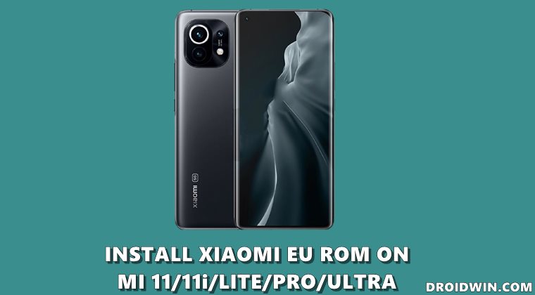 How to Install Xiaomi EU ROM on Mi 11/11i/Lite/Pro/Ultra - DroidWin