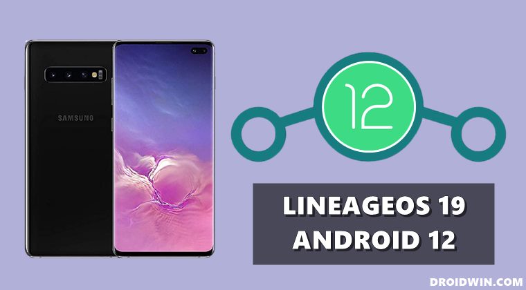 Как установить LineageOS 19 Android 12 на Samsung Galaxy S10