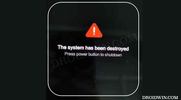 The system has been destroyed error Xiaomi